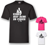 JGA Shirt "Keine Zeit Mehr Zu Feiern"