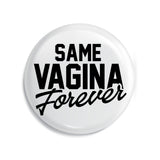 JGA Button "Same Same"