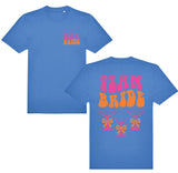 JGA Unisex Shirt "Team Bride"