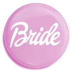 Junggesellenshirts.de Button 59mm JGA Button "Bride Barbie"