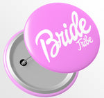 Junggesellenshirts.de Button JGA Button "Bride Tribe Barbie"