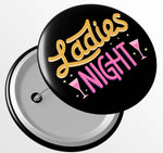 Junggesellenshirts.de Button JGA Button "Ladies Night"