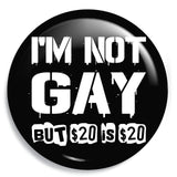 Junggesellenshirts.de Button JGA Button "Not Gay"
