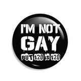 Junggesellenshirts.de Button JGA Button "Not Gay"
