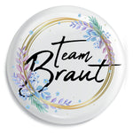 Junggesellenshirts.de Button Weiß / 59mm JGA Button "Team Braut"