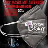 FFP2 Maske "Team Braut Heute Wird Gefeiert" 4 Farben - Junggesellenshirts.de