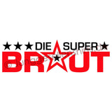 JGA Shirt Braut "Die Superbraut" - Junggesellenshirts.de
