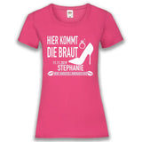 JGA Shirt Braut "Hier Kommt Die Braut" - Junggesellenshirts.de