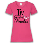 JGA Shirt Braut "I'm Getting Married" - Junggesellenshirts.de