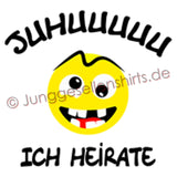 JGA Shirt Bräutigam "Juhuuuuu Ich Heirate" - Junggesellenshirts.de