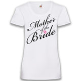 JGA Shirt Mutter "Mother Of The Bride" - Junggesellenshirts.de