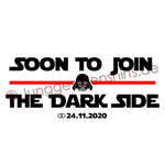 JGA Shirt "Soon To Join The Dark Side" - Junggesellenshirts.de