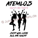 JGA Shirt Team "Atemlos Durch Die Nacht" - Junggesellenshirts.de