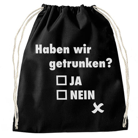 JGA Stuff Bag "Haben Wir Getrunken?" - Junggesellenshirts.de