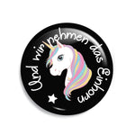 Junggesellenshirts.de Button Schwarz / 38mm JGA Buttons "Und Wir Nehmen Das Einhorn"
