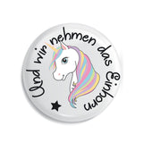 Junggesellenshirts.de Button Weiß / 38mm JGA Buttons "Und Wir Nehmen Das Einhorn"