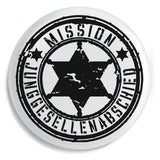 Junggesellenshirts.de Button Weiß / 59mm JGA Buttons "Mission JGA"