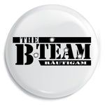 Junggesellenshirts.de Button Weiß / 59mm JGA Buttons Team "B-Team"