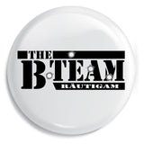 Junggesellenshirts.de Button Weiß / 59mm JGA Buttons Team "B-Team"