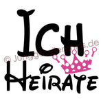 Junggesellenshirts.de Damenshirt JGA Shirt Braut "Ich Heirate"