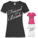 Junggesellenshirts.de Damenshirt JGA Shirt Friend "Friend Of The Bride"