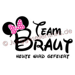 Junggesellenshirts.de Damenshirt JGA Shirt Team "Team Braut Heute Wird Gefeiert"