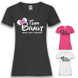 Junggesellenshirts.de Damenshirt JGA Shirt Team "Team Braut Heute Wird Gefeiert"