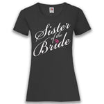 Junggesellenshirts.de Damenshirt XS / Schwarz JGA Shirt Schwester "Sister Of The Bride"