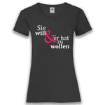 Junggesellenshirts.de Damenshirt XS / Schwarz JGA Shirt Team "Sie Will Und Er Hat Zu Wollen"