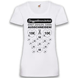 Junggesellenshirts.de Damenshirt XS / Weiß JGA Shirt Braut "Erst Zahlen, Dann Ausschneiden!"