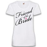 Junggesellenshirts.de Damenshirt XS / Weiß JGA Shirt Friend "Friend Of The Bride"