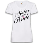 Junggesellenshirts.de Damenshirt XS / Weiß JGA Shirt Schwester "Sister Of The Bride"