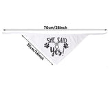 Junggesellenshirts.de Dogs Dog Bandana "She Said Yes"