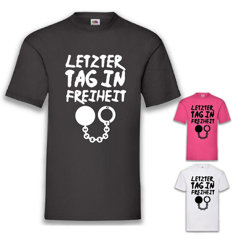 Junggesellenshirts.de Herrenshirt JGA Shirt Bräutigam "Letzter Tag In Freiheit"