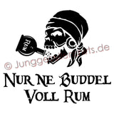 Junggesellenshirts.de Herrenshirt JGA Shirt Team "Nur Ne Buddel Voll Rum"