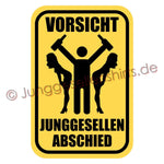 Junggesellenshirts.de Herrenshirt JGA Shirt "Vorsicht Junggesellenabschied"