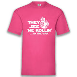 Junggesellenshirts.de Herrenshirt S / Fuchsia JGA Shirt Team "They See Me Rollin' To The Bar "
