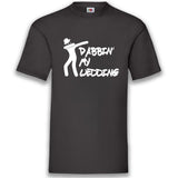 Junggesellenshirts.de Herrenshirt S / Schwarz JGA Shirt Bräutigam "Dabbin' My Wedding"