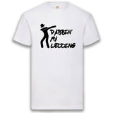 Junggesellenshirts.de Herrenshirt S / Weiß JGA Shirt Bräutigam "Dabbin' My Wedding"