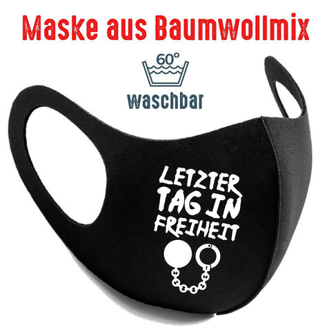 Junggesellenshirts.de Masken Maske BW schwarz "Letzter Tag In Freiheit"