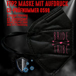 Junggesellenshirts.de Masken Schwarz FFP2 Maske "Bride Tribe II" 3 Farben