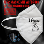 Junggesellenshirts.de Masken Weiß FFP2 Maske "I Asked" 3 Farben